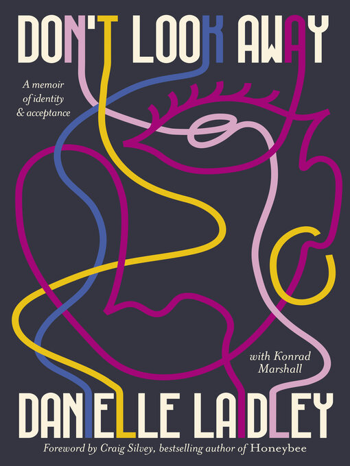 Title details for Don't Look Away by Danielle Laidley - Available